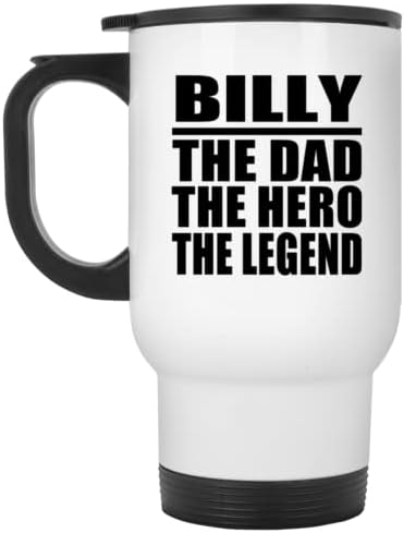 מעצב את בילי האבא הגיבור האגדה, ספל נסיעות לבן 14oz כוס מבודד מפלדת אל חלד, מתנות ליום הולדת יום הולדת