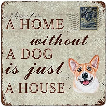 כלב מצחיק שלט פח שלט פח בית בלי כלב הוא רק בית קולב דלת כלב חיות מחמד עם מחמד עם כלב סרקסטי ציטוט חידוש
