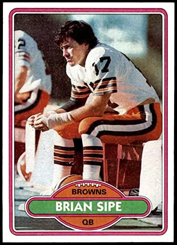 1980 Topps 171 Brian Sipe Cleveland Browns-Fb NM/MT Browns-Fb San Diego St