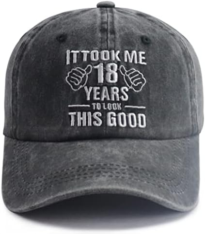 לקח לי 18 שנים להסתכל על הכובע הטוב הזה לבנות בנים, רקמה מתכווננת מצחיקה כובע בייסבול ליום הולדת 18