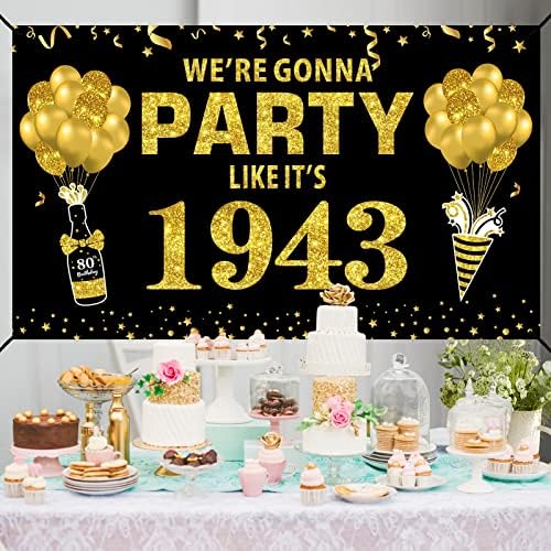 קישוטי רקע באנר יום הולדת 80 גדול לגברים, זהב שחור אנחנו הולכים לחגוג כמו שזה 1943 סימן שמח 80 יום הולדת