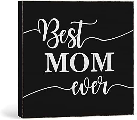 אמא הטובה ביותר אי פעם שלט קופסת עץ שחור, מתנת יום הולדת לאמא בלוק מעץ שלטי קופסאות פלאק, מתנות ליום